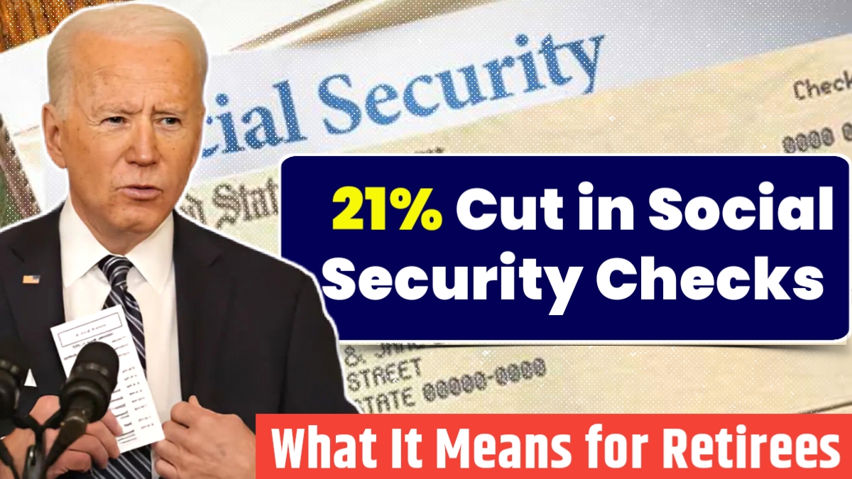 21% Cut in Social Security Checks