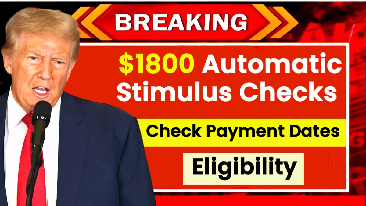 $1800 Automatic Stimulus Checks